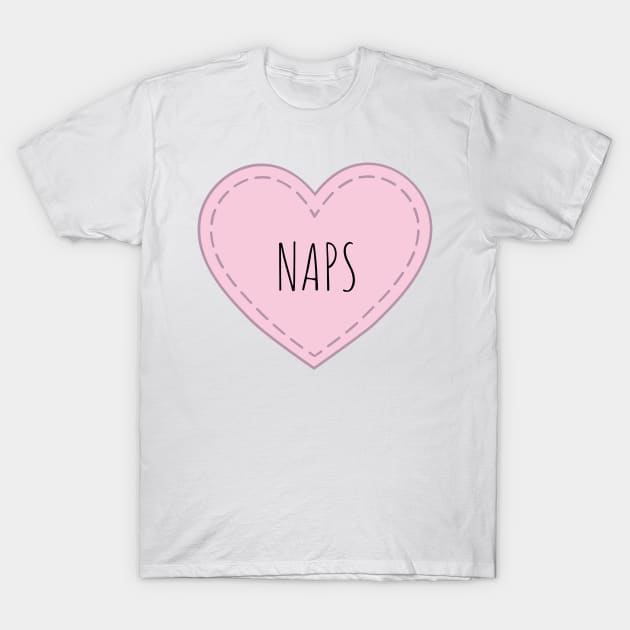 Naps, Heart shape T-Shirt by BloomingDiaries